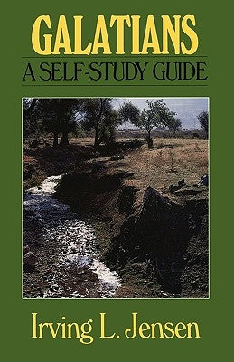 Galatians: A Self-Study Guide by Jensen, Irving L.