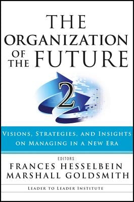 Organization of the Future 2 Pod by Hesselbein, Frances