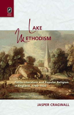 Lake Methodism by Cragwall, Jasper