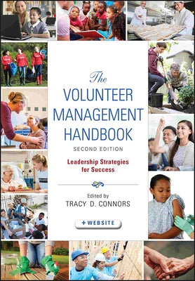 The Volunteer Management Handbook by Connors, Tracy D.