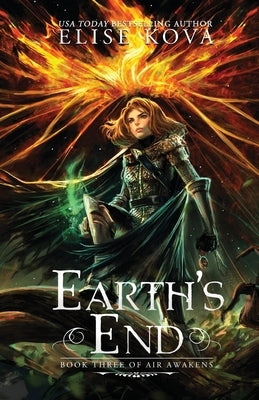 Earth's End by Kova, Elise