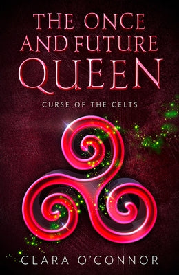 Curse of the Celts by O'Connor, Clara