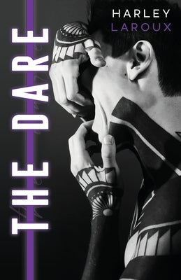 The Dare by Laroux, Harley