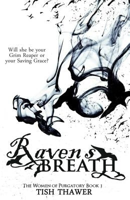 Raven's Breath by Thawer, Tish