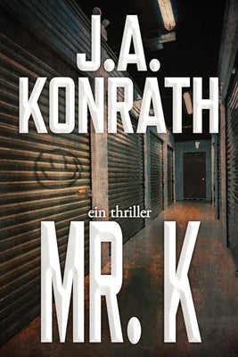 Mr. K: Ein Jack-Daniels-Thriller by Zmyj, Peter