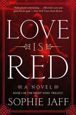 Love Is Red by Jaff, Sophie