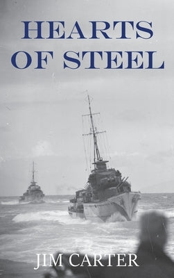 Hearts of Steel by Carter, Jim