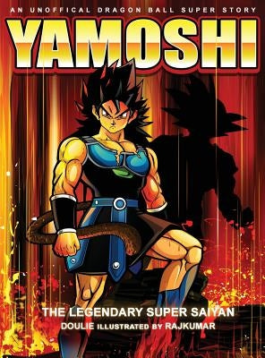 Yamoshi - The Legendary Super Saiyan by Doulie