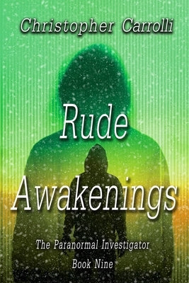 Rude Awakenings by Carrolli, Christopher