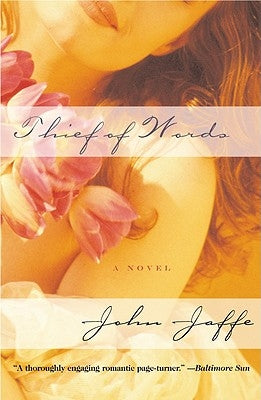 Thief of Words by Jaffe, John