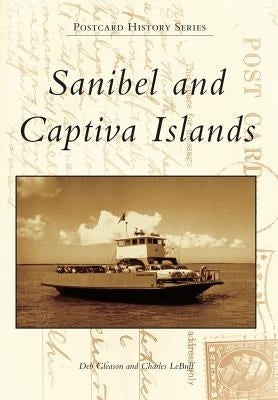 Sanibel and Captiva Islands by Gleason, Deborah