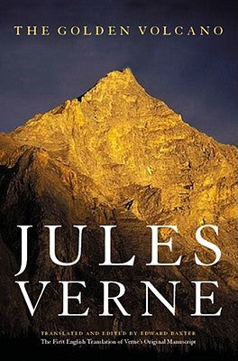 The Golden Volcano by Verne, Jules