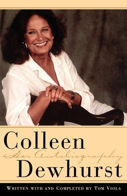 Colleen Dewhurst by Viola, Tom