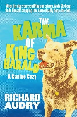 The Karma of King Harald by Audry, Richard