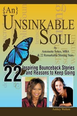 {An} Unsinkable Soul: When Spirit Says Go, Listen by Sykes, Antoinette