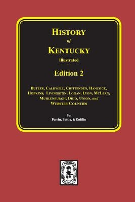 History of Kentucky: the 2nd Edition by Perrin, William Henry