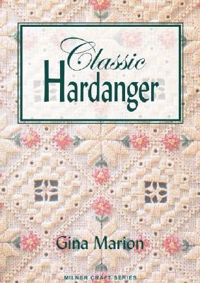 Classic Hardanger by Marion, Gina