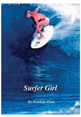 Surfer Girl by Dyan, Penelope