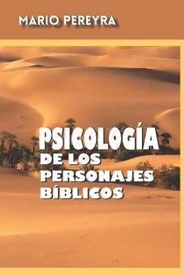 Psicología de los personajes bíblicos by Pereyra Lavandina, Mario