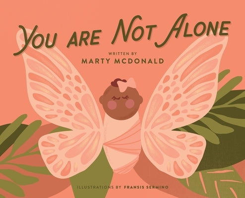 You Are Not Alone by McDonald, Marty