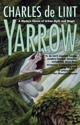 Yarrow by De Lint, Charles