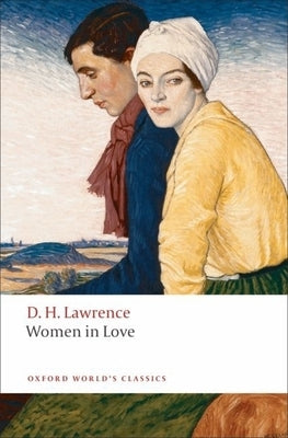 Women in Love by Lawrence, D. H.