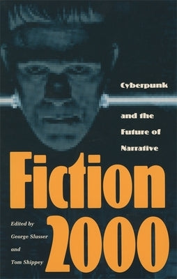 Fiction 2000 by Slusser, George E.