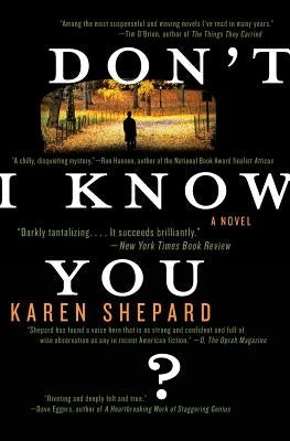 Don't I Know You? by Shepard, Karen