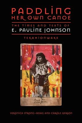 Paddling Her Own Canoe by Gerson, Carole