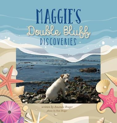Maggie's Double Bluff Discoveries by Brager, Amanda