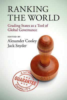 Ranking the World by Cooley, Alexander
