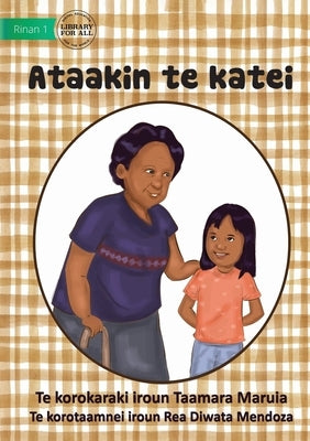 Learning to be Polite - Ataakin te katei (Te Kiribati) by Maruia, Taamara