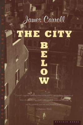 The City Below by Carroll, James