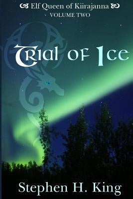 Trial of Ice by King, Stephen H.