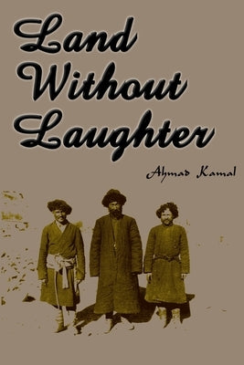 Land with Laughter by Kamal, Ahmad