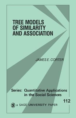 The Models of Similarity and Association by Corter, James E.