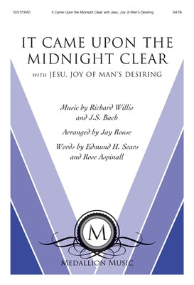 It Came Upon the Midnight Clear: With Jesu, Joy of Man's Desiring by Rouse, Jay