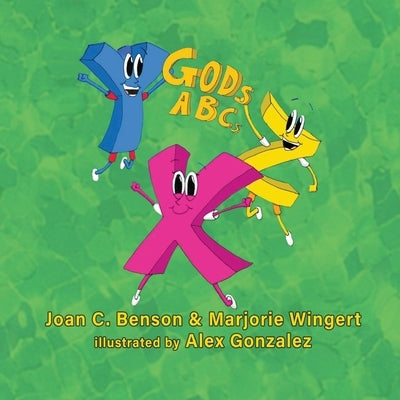 God's ABCs by Benson, Joan C.