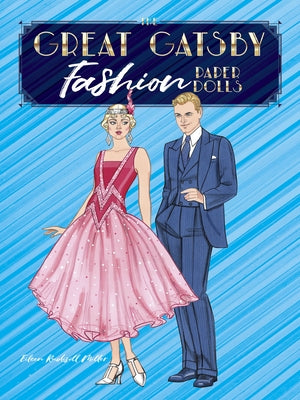 The Great Gatsby Fashion Paper Dolls by Miller, Eileen Rudisill