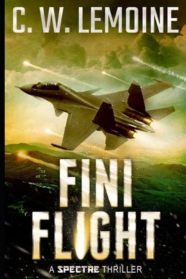 Fini Flight by Lemoine, C. W.