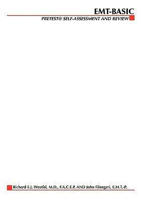 Emergency Medical Technician: Pretest Self-Assessment and Review by Westfal, Richard