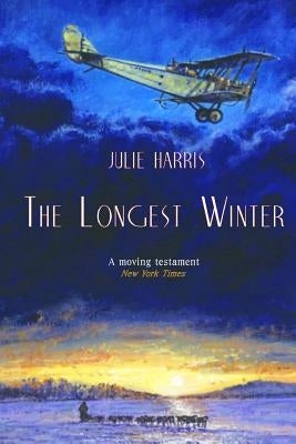 The Longest Winter by Harris, Julie