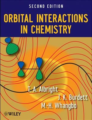 Orbital Interactions 2e by Albright, Thomas A.