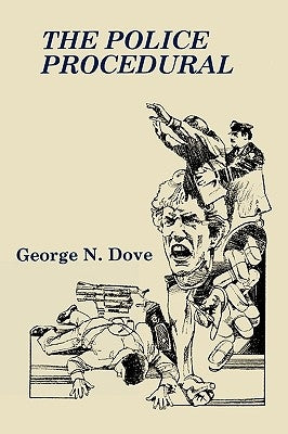 The Police Procedural by Dove, George N.
