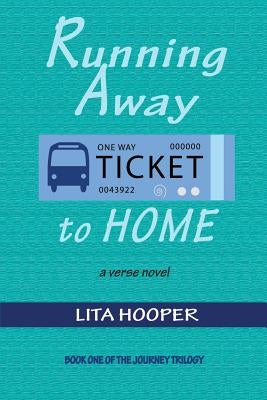Running Away to Home by Hooper, Lita