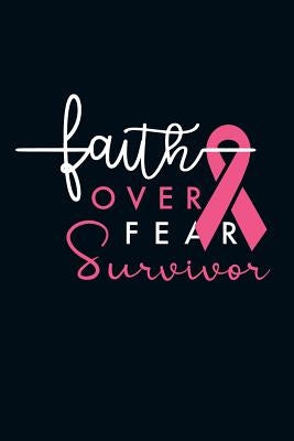 Faith Over Fear Survivor by David, Designs by