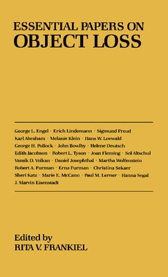 Essential Papers on Object Loss by Frankiel, Rita V.