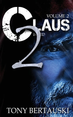 Claus Boxed 2: A Science Fiction Holiday Adventure by Bertauski, Tony