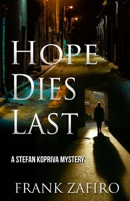 Hope Dies Last by Zafiro, Frank