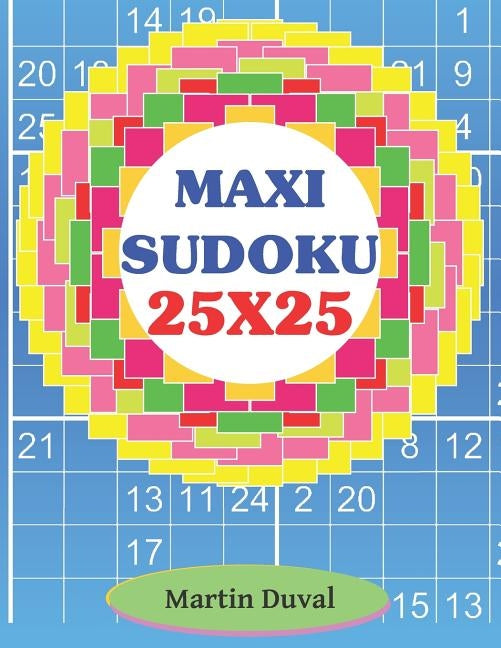 Maxi Sudoku 25x25 by Duval, Martin
